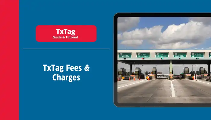 TxTag Fees & Charges